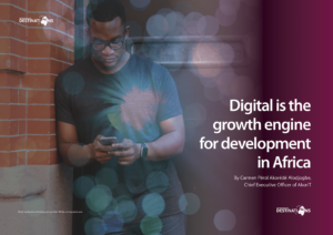 Digital is the growth engine for development in Africa